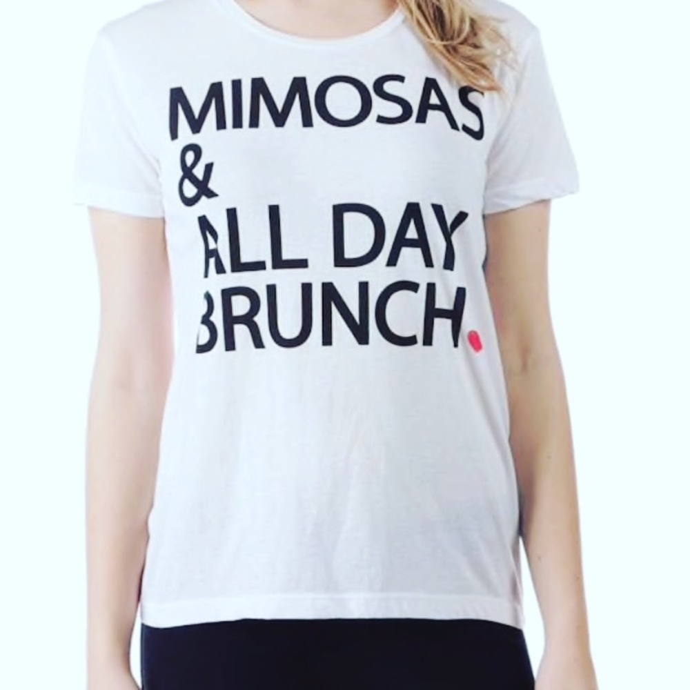 Mimosas And All Day Brunch Tee